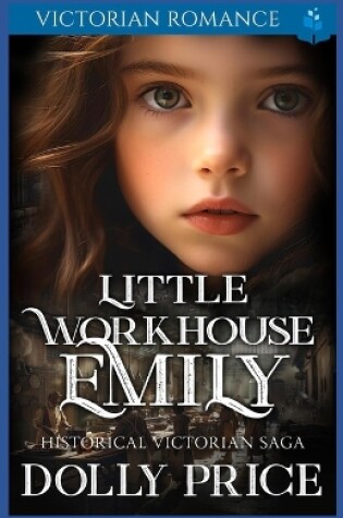 Cover of Little Workhouse Emily