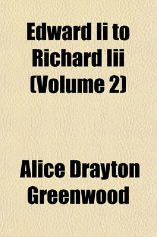 Cover of Edward II to Richard III (Volume 2)