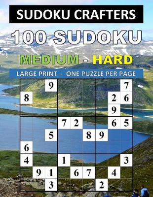 Book cover for 100 Sudoku Medium - Hard