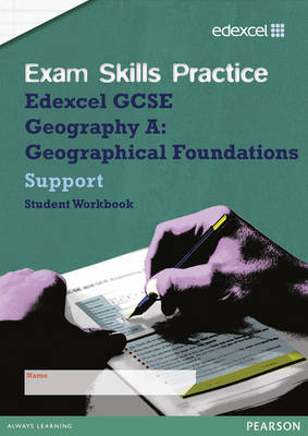 Book cover for Edexcel GCSE Geography A Exam Skills Practice Workbook - Support