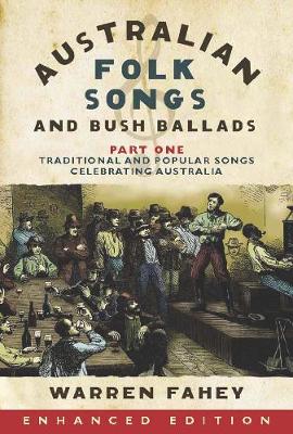 Book cover for Australian Folk Songs and Bush Ballads Enhanced E-book PART ONE