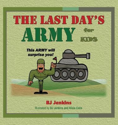 Book cover for The Last Day's Army