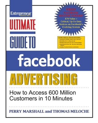 Book cover for Ultimate Guide to Facebook Advertising: How to Access 600 Million Customers in 10 Minutes