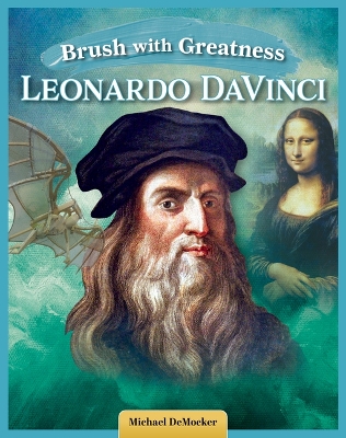 Book cover for Brush with Greatness: Leonardo Da Vinci