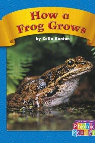 Cover of How a Frog Grows