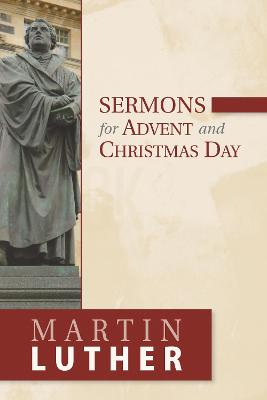 Book cover for Sermons for Advent and Christmas Day