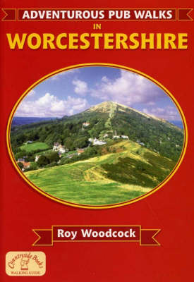 Book cover for Adventurous Pub Walks in Worcestershire