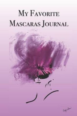 Cover of My Favorite Mascaras Journal