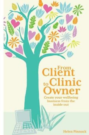 Cover of From Client to Clinic Owner