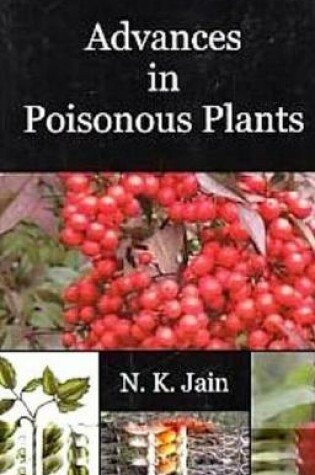 Cover of Advances in Poisonous Plants