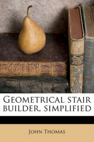 Cover of Geometrical Stair Builder, Simplified
