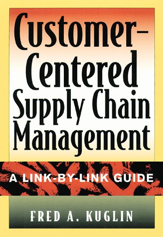 Book cover for Customer-centered Supply Chain Management