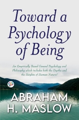 Cover of Toward a Psychology of Being (General Press)
