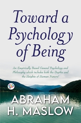 Book cover for Toward a Psychology of Being (General Press)