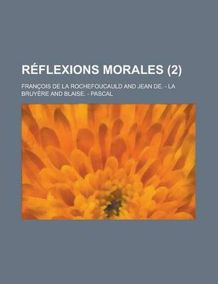 Book cover for Reflexions Morales (2 )