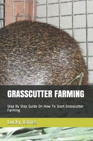 Cover of Grasscutter Farming