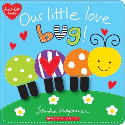 Book cover for Our Little Love Bug!