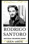 Book cover for Rodrigo Santoro Success Coloring Book