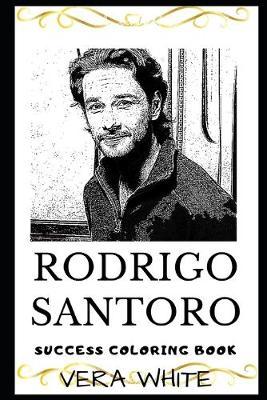 Cover of Rodrigo Santoro Success Coloring Book