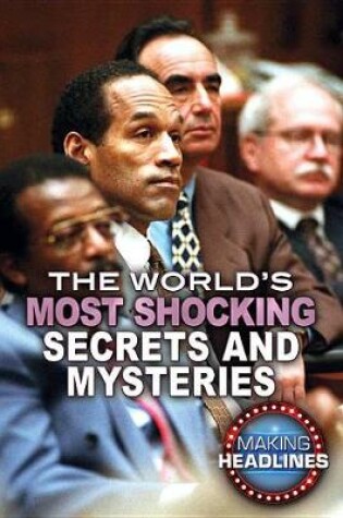 Cover of The World's Most Shocking Secrets and Mysteries