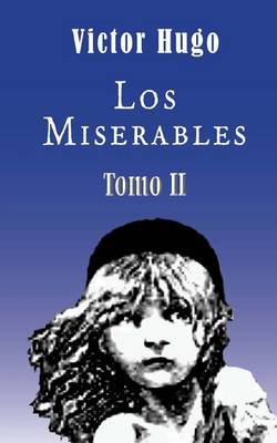 Book cover for Los miserables (Tomo 2)