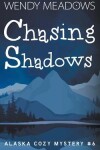 Book cover for Chasing Shadows