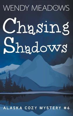 Cover of Chasing Shadows