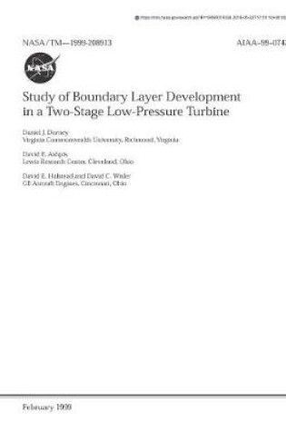 Cover of Study of Boundary Layer Development in a Two-Stage Low-Pressure Turbine