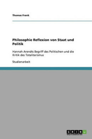 Cover of Philosophie Reflexion von Staat und Politik