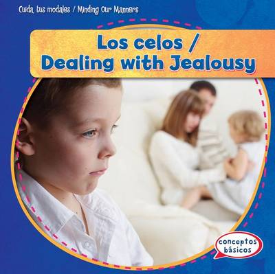 Book cover for Los Celos / Dealing with Jealousy