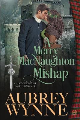 Book cover for A Merry MacNaughton Mishap