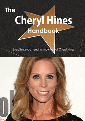 Book cover for The Cheryl Hines Handbook - Everything You Need to Know about Cheryl Hines