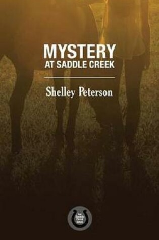 Cover of Mystery at Saddle Creek