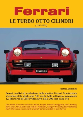 Book cover for Ferrari LE TURBO OTTO CILINDRI (1982-1989)