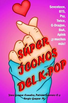 Book cover for Super iconos del K-pop