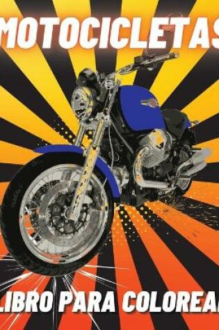 Cover of Motocicletas Libro para Colorear