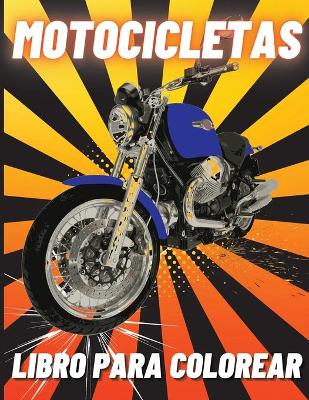 Book cover for Motocicletas Libro para Colorear