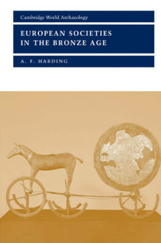 Cover of European Societies in the Bronze Age