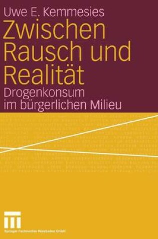 Cover of Zwischen Rausch und Realität