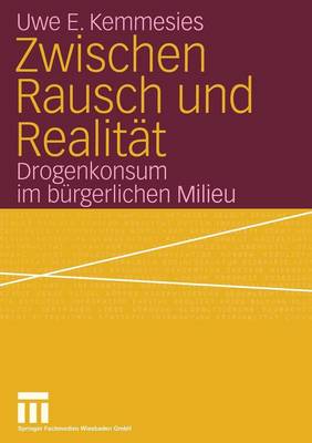 Book cover for Zwischen Rausch und Realität