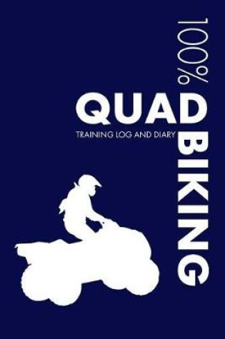 Cover of Quad Biking Training Log and Diary