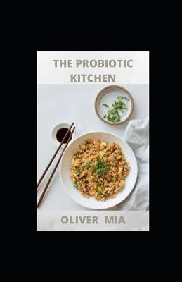 Book cover for The Probiotic Kitchen