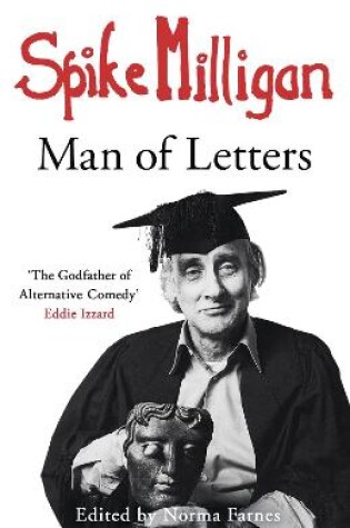 Cover of Spike Milligan: Man of Letters