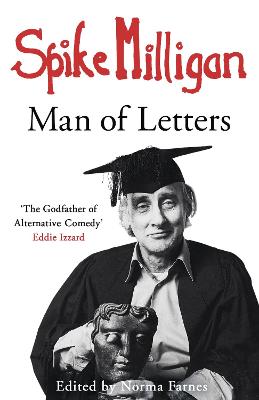 Book cover for Spike Milligan: Man of Letters