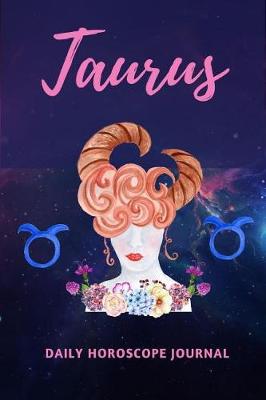 Book cover for Taurus Daily Horoscope Journal