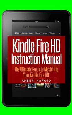 Book cover for Kindle Fire HD Instruction Manual