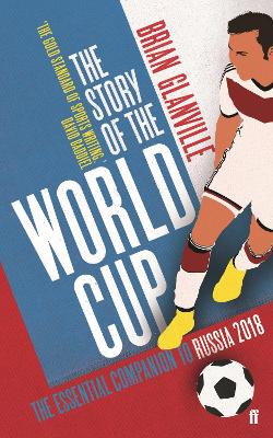 Book cover for The Story of the World Cup: 2018