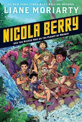 Book cover for Nicola Berry and the Wicked War on the Planet of Whimsy #3