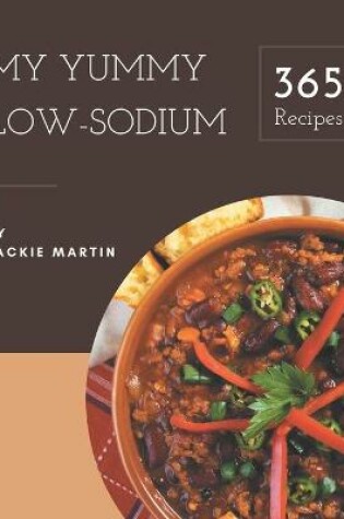 Cover of My 365 Yummy Low-Sodium Recipes