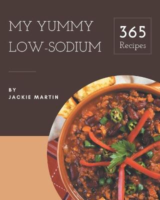 Book cover for My 365 Yummy Low-Sodium Recipes